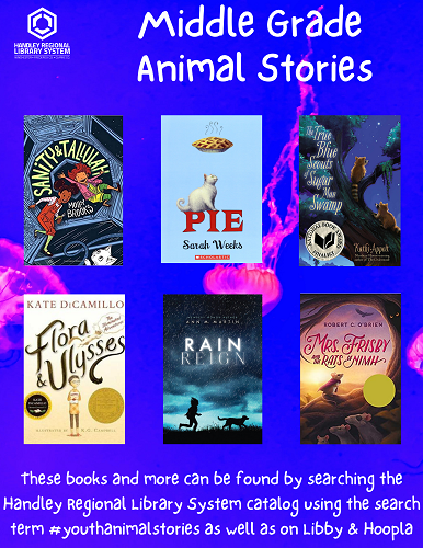Middle Grade Book Spotlight--Animal Fiction!! | Handley Regional